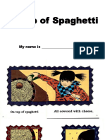 On Top of Spaghetti