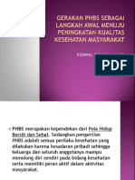 Gerakan PHBS Sebagai Langkah Awal Menuju Peningkatan Kualitas