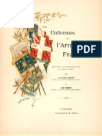 Les Uniformes De L'Armée Francaise 1690-1894 Tome I