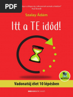Szalay Ádám: Itt a te időd! - Vadonatúj élet 10 lépésben - letölthető meditációval -