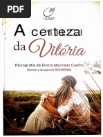A Certeza Da Vitória - Schellida - Eliana Machado Coelho