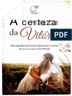 A Certeza Da Vitória - Schellida - Eliana Machado Coelho