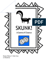 A Game of Skunk