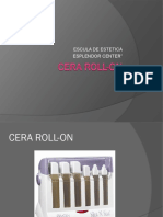 Cera Roll-On