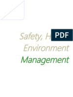 Safety, Health Environment: Management