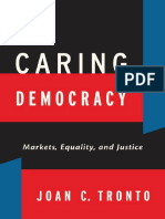 Joan C. Tronto - Caring Democracy_ Markets, Equality, and Justice (2013, NYU Press).pdf