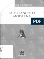 Roger Bartra, "La Melancolía Moderna".