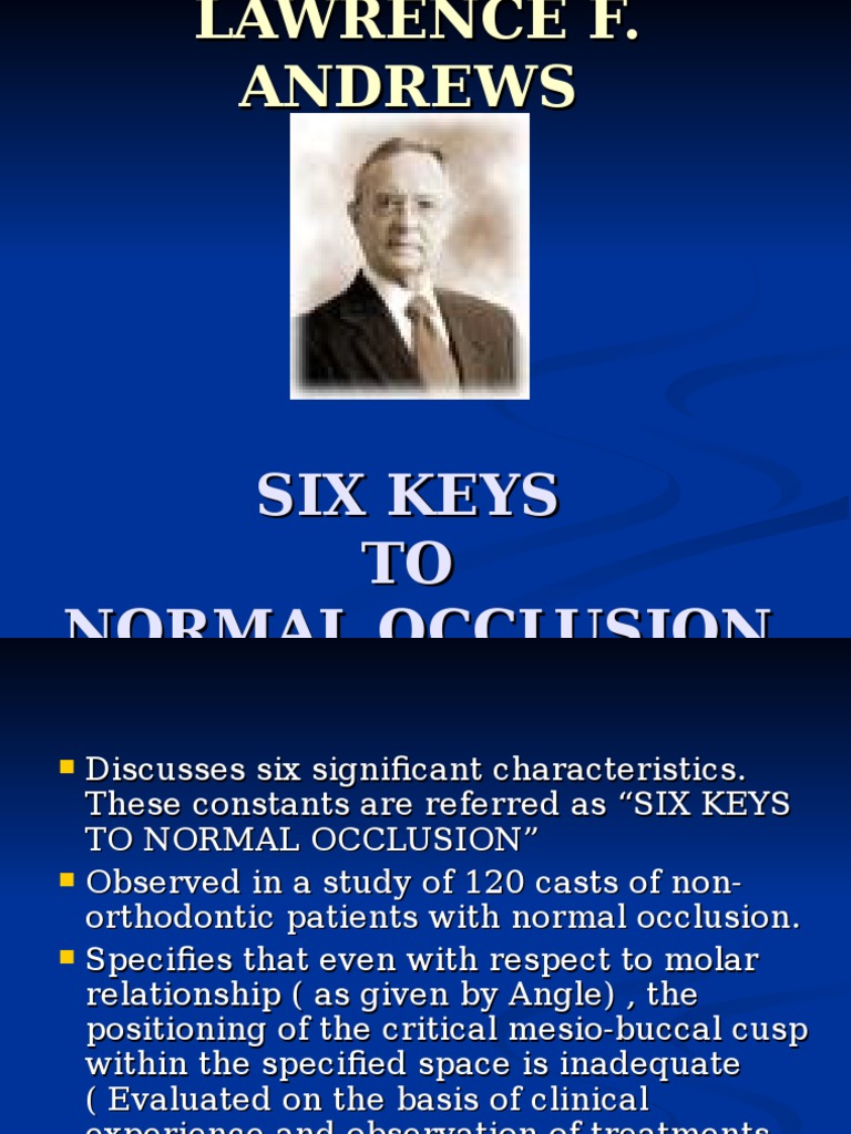 Andrews' Six Keys to Normal Occlusion | PDF | Tooth | Mouth