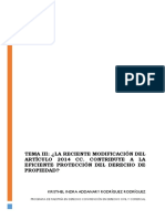 Tema Iii La Reciente Modificación Del Artículo 2014 CC Contribuye A La Eficiente Protección Del Derecho de Propiedad