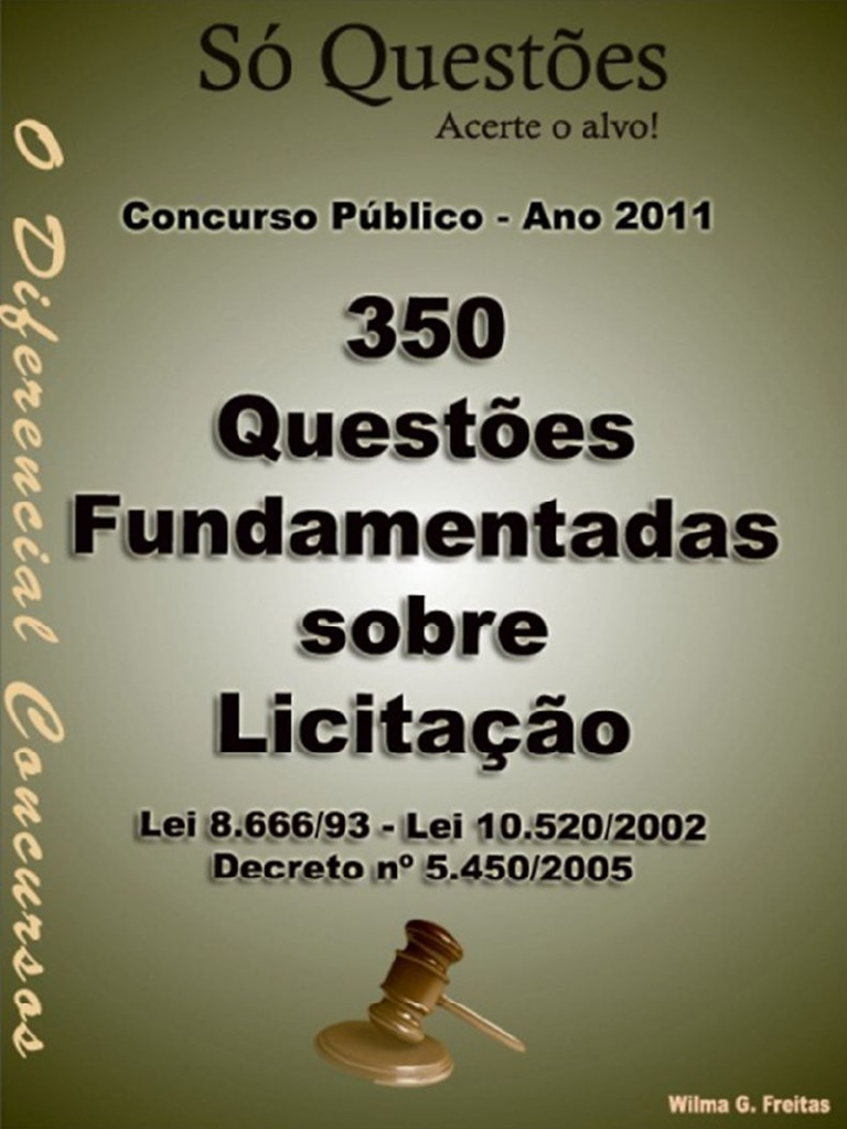 352 QUESTÕES DE LICITAÇÃO - O Diferencial PDF | PDF | Leilão ...