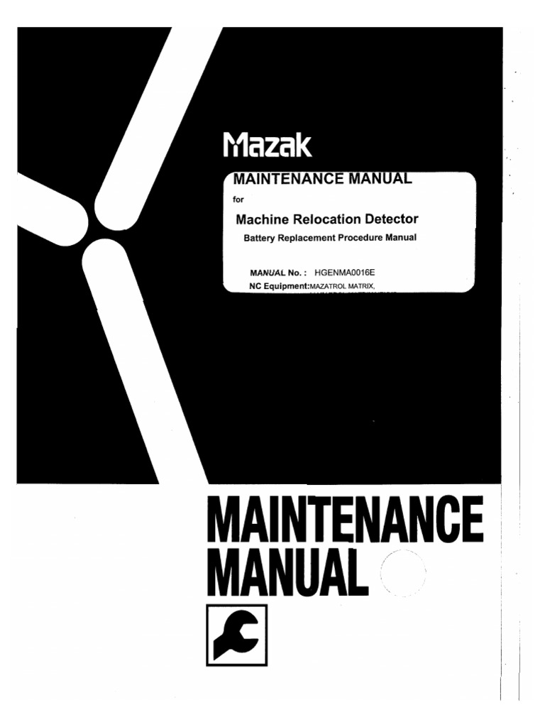 Machine Relocation Detector Battery Replacement Procedure Manual Mazak