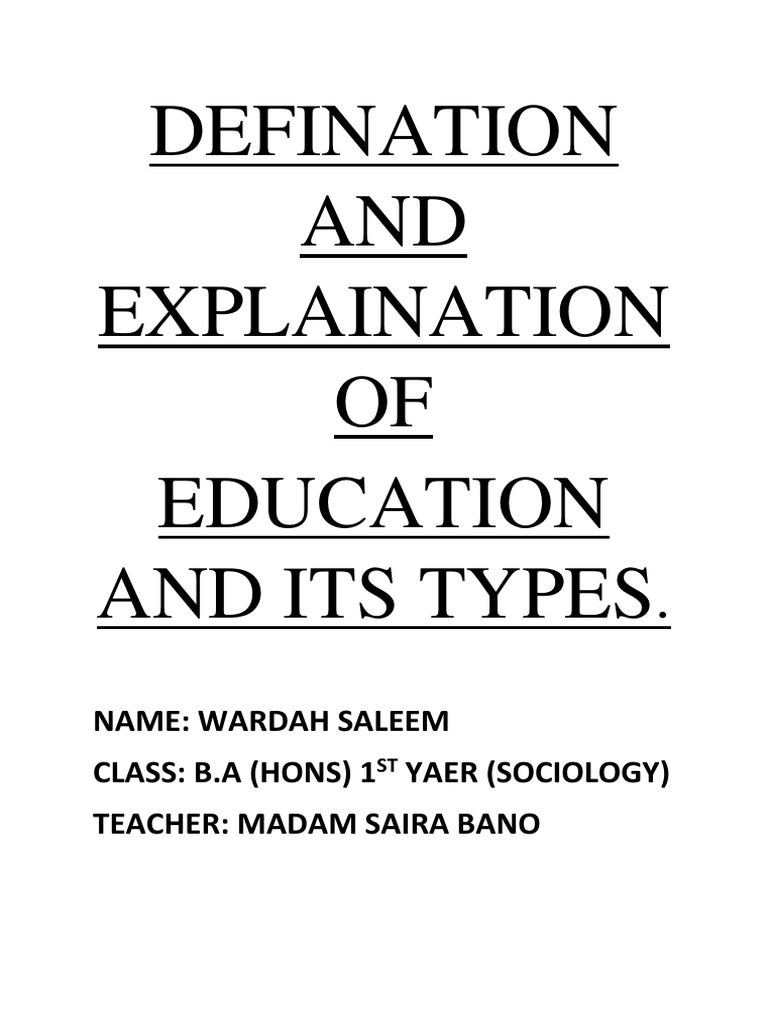 Types and Definitions of Education | PDF | Learning | Behavior Modification