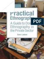 Practical Ethnography - A Guide To Doing Ethnography in The Private Sector PDF
