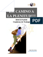 El Camino A La Plenitud. - Discipulado