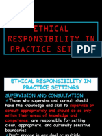 Ethical Responsibility in Practice Setting