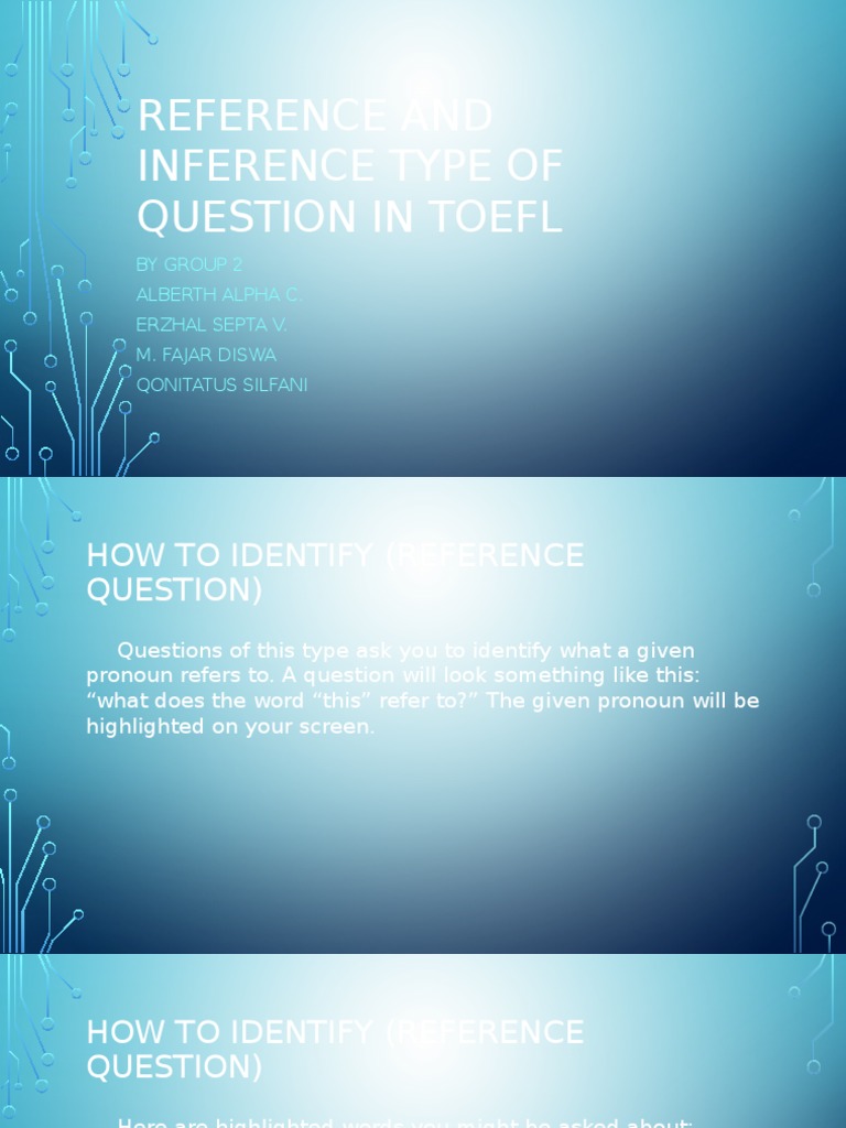 Reference and Inference Type of Question in Toefl | PDF | Reproduction ...