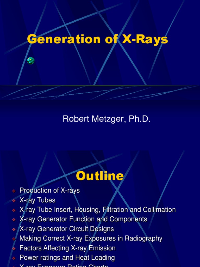 Generation of Xrays PDF Vacuum Tube X Ray