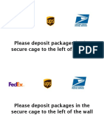 Please Deposit Packages in The Secure Cage To The Left of The Wall
