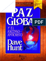 La Paz Global y el Ascenso del Anticristo - Dave Hunt