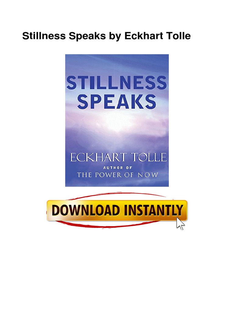 Stillness Speaks by Eckhart Tolle PDF | PDF