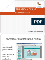 Caracteristicasdelasdiapositivas 140526222953 Phpapp02