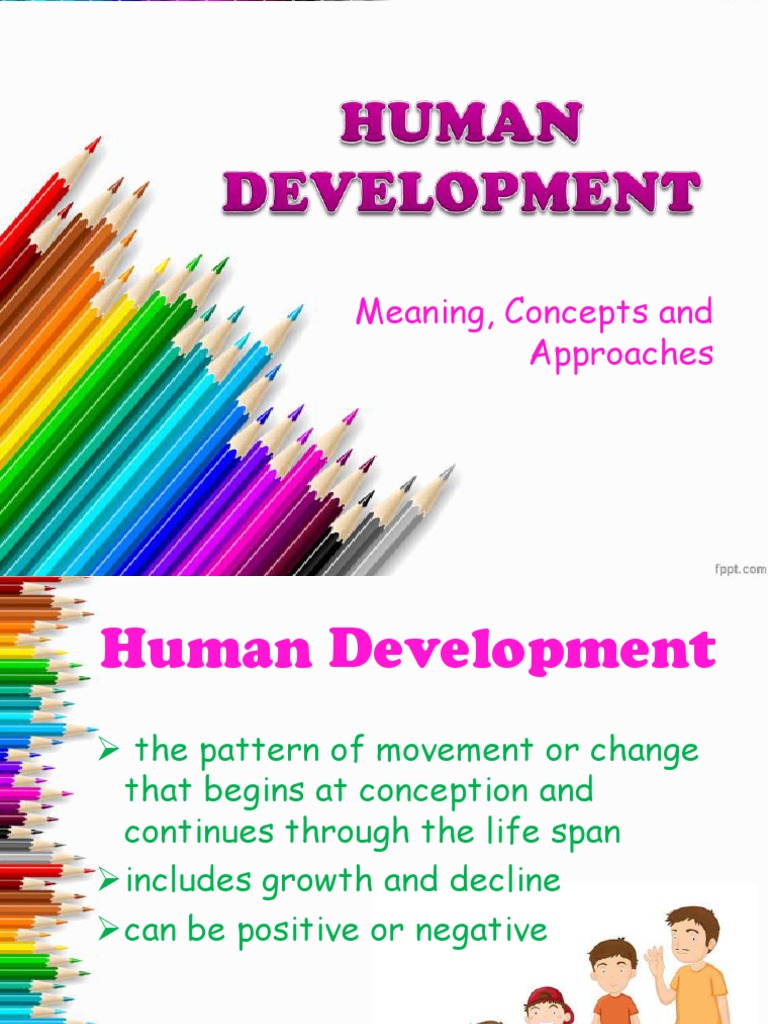 Concepts and Approaches in Human Development | PDF | Developmental ...