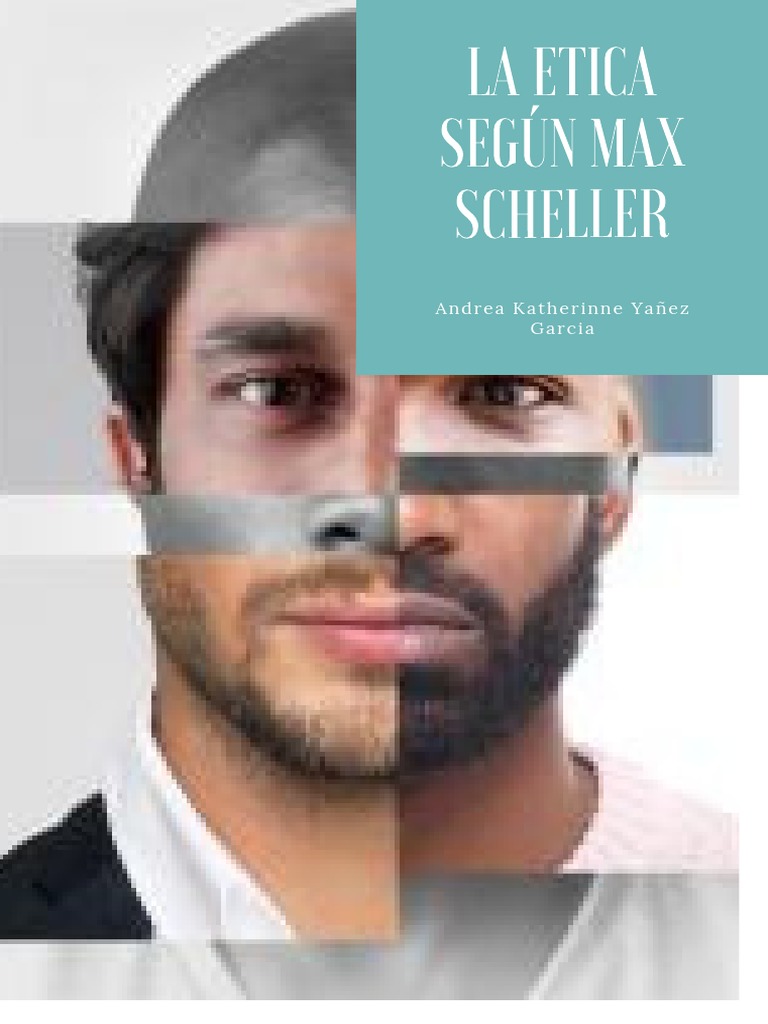 La Etica Según Max Scheller PDF | PDF | Interacciones de disciplina ...