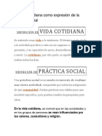 La Vida Cotidiana Como Expresión de La Práctica Social Cultura Religión Pensamiento y Valores