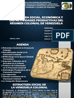 Estructura Social Económica y Productivas Del Régimen Colonial de Venezuela