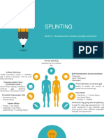 Splinting