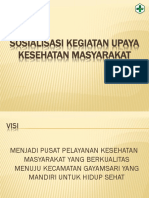 Sosialisasi Kegiatan Upaya Kesehatan Masyarakat