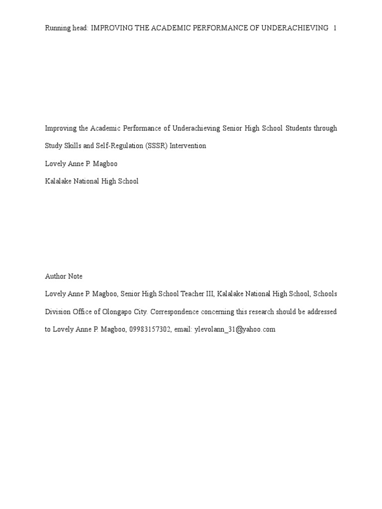 Improving The Academic Performance of Underachieving Senior High School Students