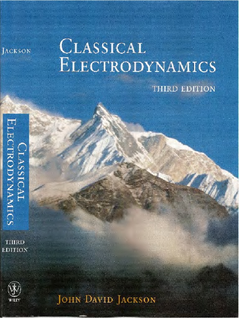 John David Jackson - Classical Electrodynamics-Wiley (1998