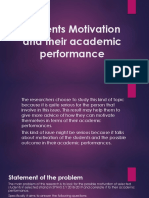 Students Motivation and Their Academic Performance