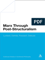 Marx Through Post-Structuralism Lyotard, Derrida, Foucault, Deleuze