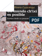 Silvia Rivera Cusicanqui - Un mundo ch'ixi es posible. Ensayos de un presente en crisis.pdf