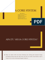 MEGA CORE SYSTEM