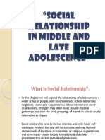 Chapter 11 Social Relationship Middle and Late Adolescence