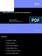 Openldap Proxy Cache Development: Apurva Kumar Ibm India Research Lab