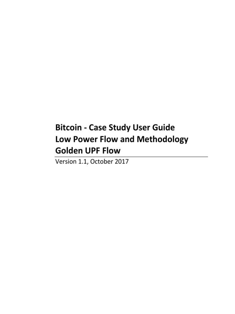 Bitcoin CaseStudy UserGuide GoldenUPF v1.1 PDF | PDF | License | Library  (Computing)