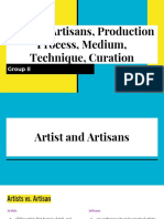 Art and Artisans Production Process Medium Technique Curation