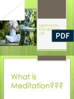 MEDITATION FOR HEALTHY LIFE