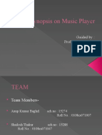 Synopsis On Music Player: Guided By: Prof. Sumeet Dillon