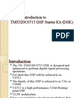 Introduction To TMS320C6713 DSP Starter Kit DSK)