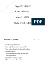 Project Finance: Exeter University March 21st 2010 Martin Wood - MBA