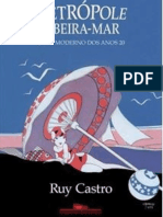 Metrópole À Beira-Mar O Rio Moderno Dos Anos 20 - Ruy Castro