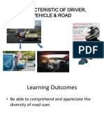 CHARACTERISTIC OF DRIVER Vehicles and Road Lecturer Part 1 PPTX