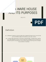 Data Ware House and Its Purposes