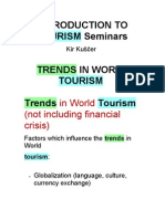 Introduction To TOURISM Seminars: in World (Not Including Financial Crisis)