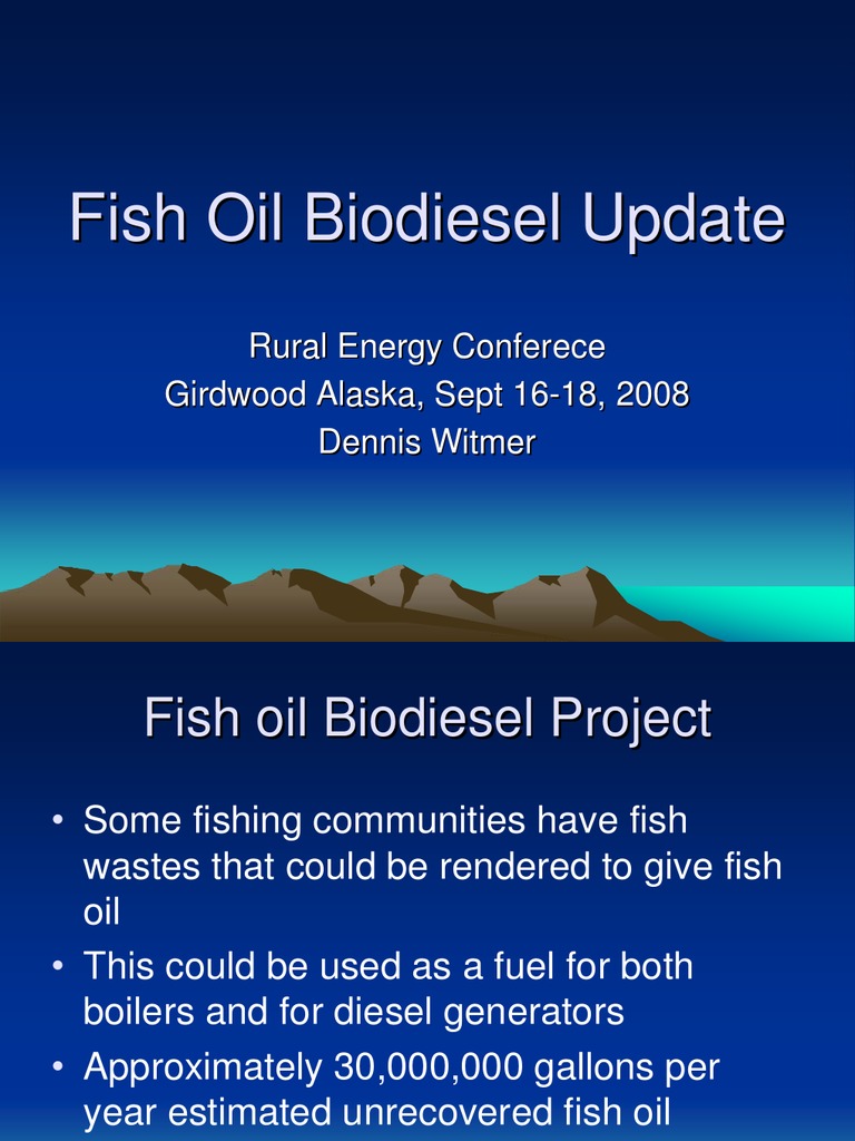 Fish Oil Biodiesel Update | PDF